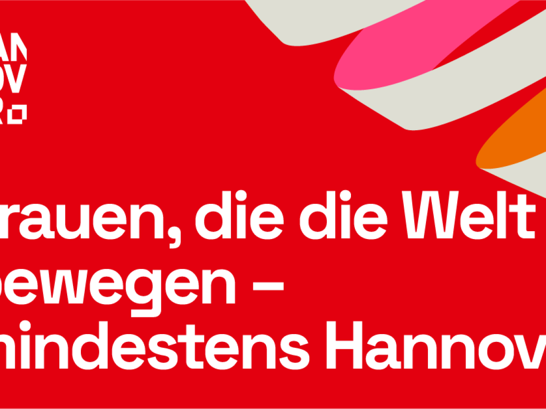 Rotes Banner mit Hannover-Logo und weißem Text: „Frauen, die die Welt bewegen – mindestens Hannover". Bunte Streifen oben rechts.