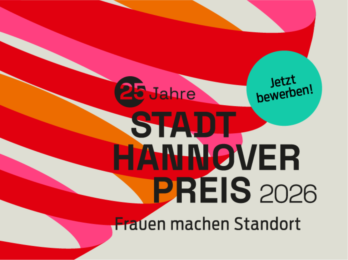 Logo: 25 Jahre Stadt Hannover Preis 2026 – Frauen machen Standort. Rotes Spiral-Ribbon-Design, grüner Button „Jetzt bewerben!"