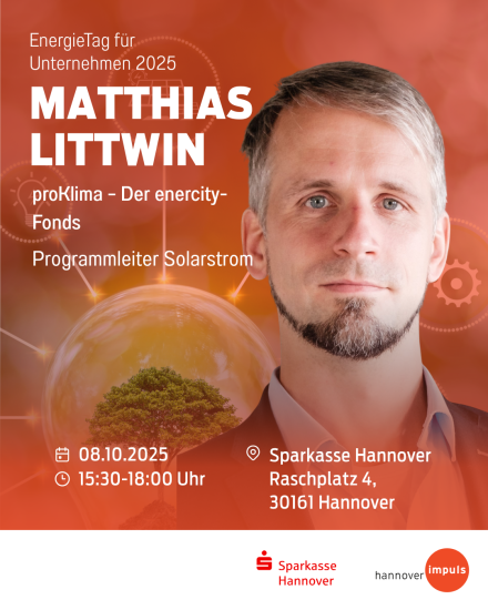 Veranstaltungsflyer: Matthias Littwin, Programmleiter Solarstrom, spricht am 08.10.2025, 15:30–18:00 Uhr, Sparkasse Hannover.