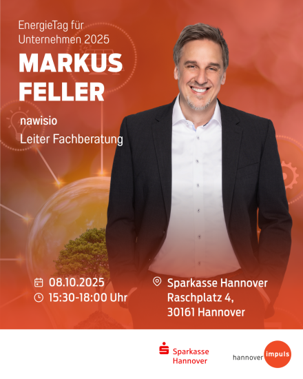 Werbebanner: Mann im Anzug, Text „Markus Feller, nawisio, EnergieTag 2025, 08.10., Sparkasse Hannover"