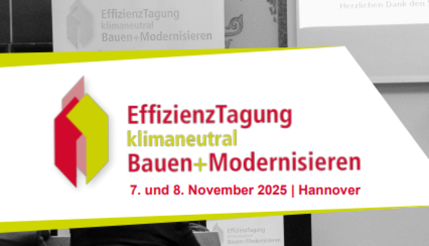 Banner EffizienzTagung klimaneutral Bauen+Modernisieren 7. und 8. November 2025