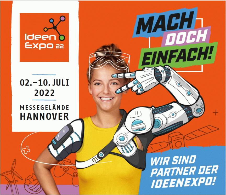 Werbebanner IdeenExpo 22, 02.–10. Juli 2022, Messegelände Hannover. Junge Frau mit Roboterarm und VR-Brille.