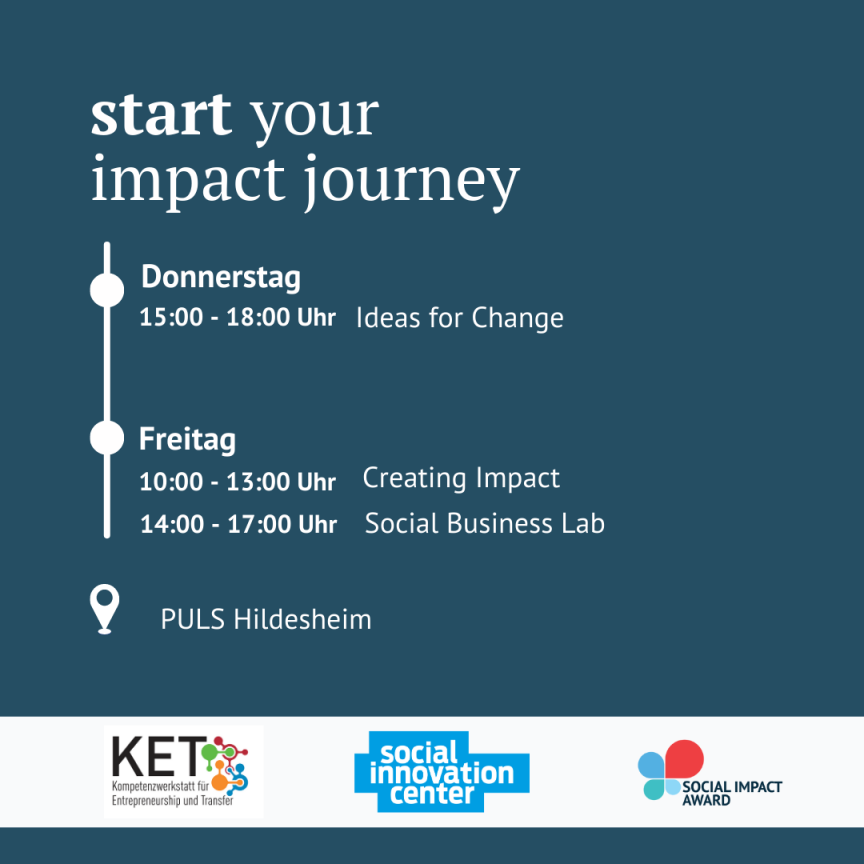 Veranstaltungsflyer: Start your impact journey, Donnerstag & Freitag, PULS Hildesheim. Logos: KET, Social Innovation Center, Social Impact Award.