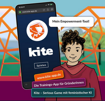Smartphone mit "kite"-App-Logo, animierte Figur mit Sprechblase "Mein Empowerment-Tool!", Text: Trainings-App für Gründerinnen.
